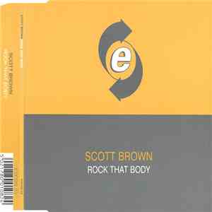 Scott Brown - Rock That Body