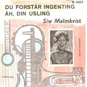 Siw Malmkvist - Du Forstår Ingenting