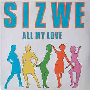 Sizwe - All My Love
