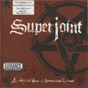 Superjoint Ritual - A Lethal Dose Of American Hatred