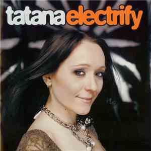 Tatana - Electrify
