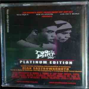 Too Phat - 360° Platinum Edition
