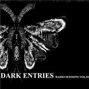 Various - Dark Entries Radio Sessions Vol.01