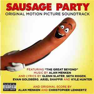 Various - Sausage Party (Original Motion Picture Soundtrack)