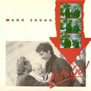 Wang Chung - Let's Go!