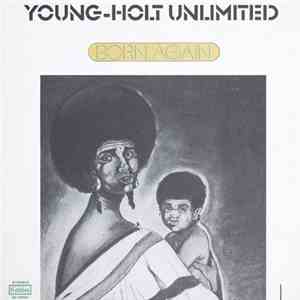 Young-Holt Unlimited - Born Again