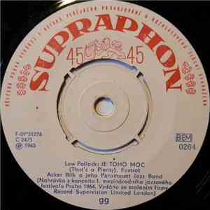 Acker Bilk A Jeho Paramount Jazz Band - Je Toho Moc (That's A Plenty)