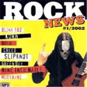 Blink-182, Bush, Creed , Green Day, Korn, Mudvayne, Nine Inch Nails, Slipkn ...