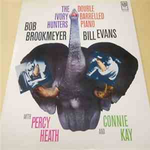 Bob Brookmeyer & Bill Evans - The Ivory Hunters
