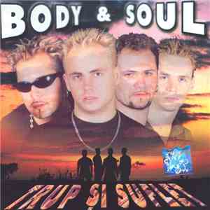 Body & Soul - Trup Și Suflet