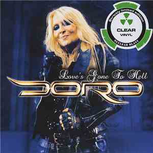 Doro - Love's Gone To Hell