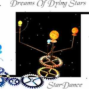 Dreams Of Dying Stars - Stardance