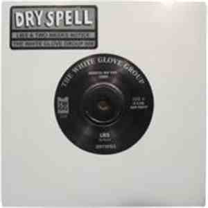 Dry Spell  - Lies b/w Two Weeks Notice