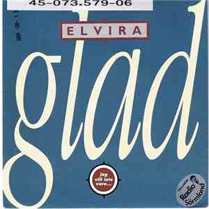 Elvira - Glad (Jag Vill Inte Vara...)