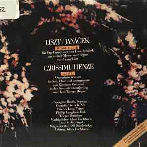 Franz Liszt, Leoš Janáček, Giacomo Carissimi, Hans Werner Henze - Meister Bearbeiten Meister