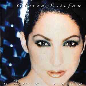 Gloria Estefan - Don't Stop