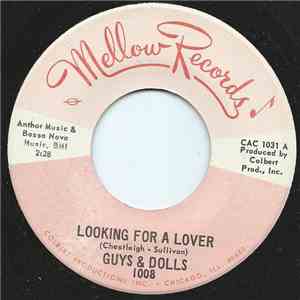 Guys & Dolls - Looking For A Lover / Strange World