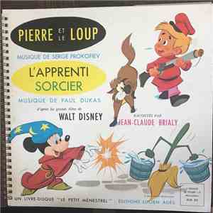 Jean-Claude Brialy, Walt Disney Studio Orchestra, Philadelphia Symphony Orchestra - Pierre Et Le Loup / L'Apprenti Sorcier