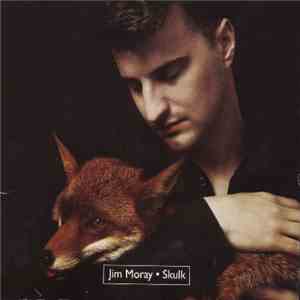 Jim Moray - Skulk