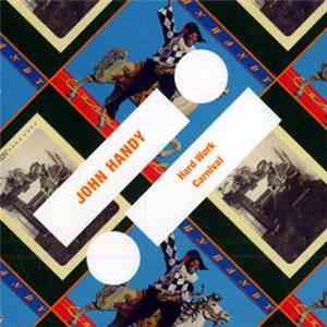 John Handy - Hard Work / Carnival