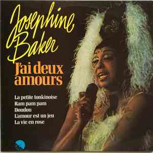 Josephine Baker - J'ai Deux Amours