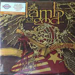 Lamb Of God - Killadelphia