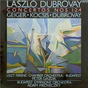 László Dubrovay - Concertos Nos 1 • 2 • 4