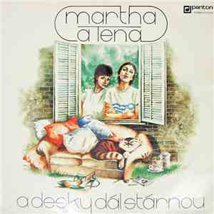 Martha A Tena - ....  A Desky Dál Stárnou