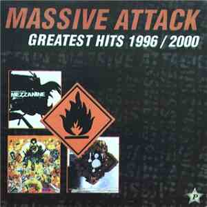 Massive Attack - Greatest Hits 1996/2000