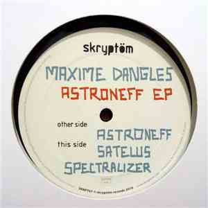 Maxime Dangles - Astroneff EP