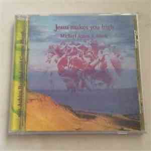 Michael Anton & Amok - Jesus Makes You High