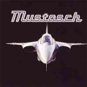 Mustasch - Latest Version Of The Truth