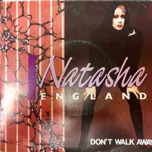 Natasha England - Don't Walk Away