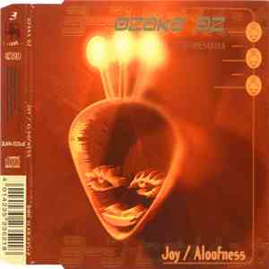 Ozaka Oz - Joy / Aloofness