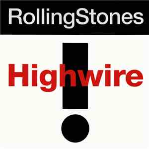 RollingStones - Highwire