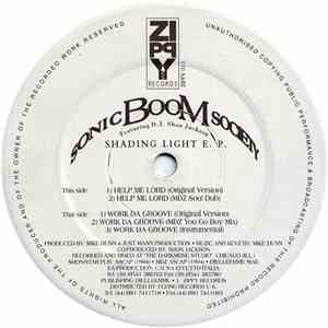 Sonic Boom Society Featuring D.J. Shon Jackson - Shading Light E.P.