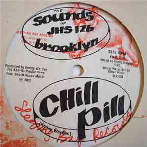 Sounds Of JHS 126 Brooklyn - Chill Pill