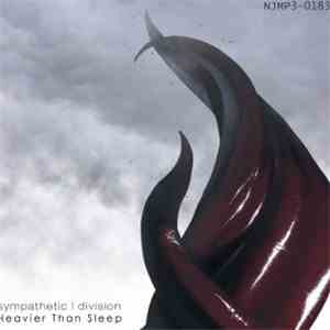 Sympathetic Division - Heavier Than Sleep
