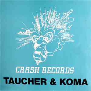 Taucher & Koma - Taucher & Koma E.P.
