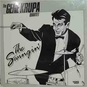 The Gene Krupa Quartet - The Swingin'