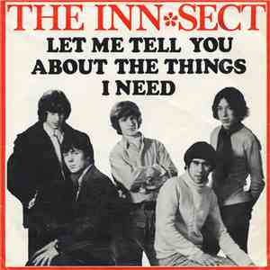 The Inn-Sect - Let Me Tell You About The Things I Need / Walking In The Rai ...