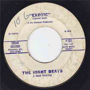 The Night Beats - Midnight Walk / Exotic