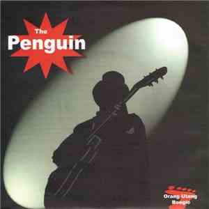 The Penguin  - Orang Utang Boogie