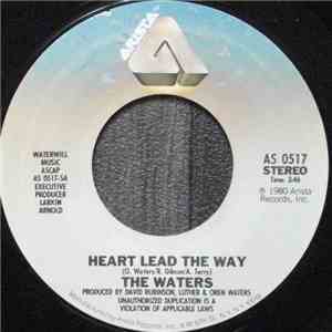 The Waters - Heart Lead The Way