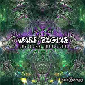 Warp Engine - Lay Down That Beat