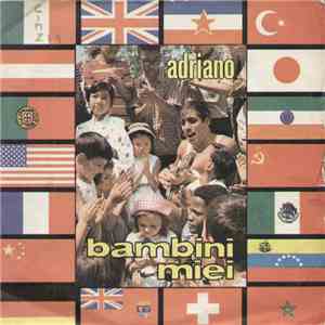 Adriano - Bambini Miei