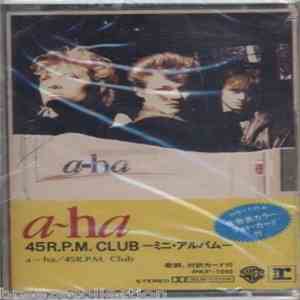 a-ha - 45 R.P.M. Club = ４５Ｒ．Ｐ．Ｍ．ＣＬＵＢ（ミニ・アルバム）