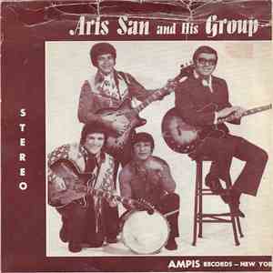 Aris San And His Group - La Nave Del Olvido / Dirladada