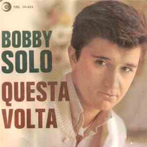 Bobby Solo - Questa Volta