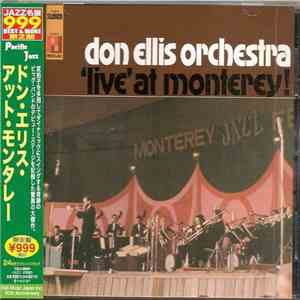Don Ellis Orchestra - 'Live' At Monterey!